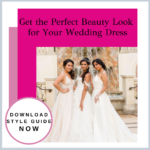 Free Wedding Beauty Style Guide